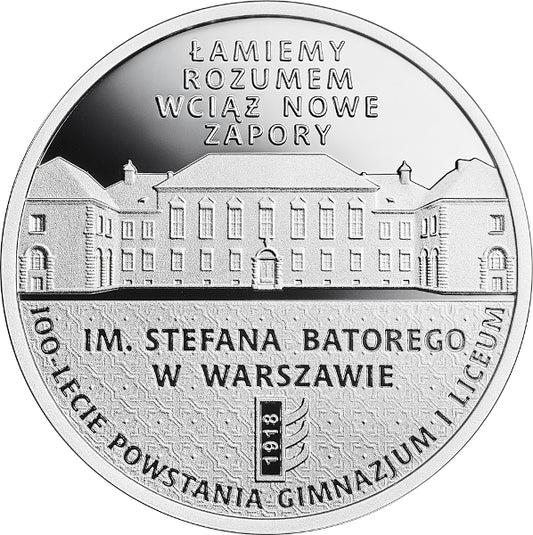 100-lecie powstania Gimnazjum i Liceum im. Stefana Batorego w Warszawie